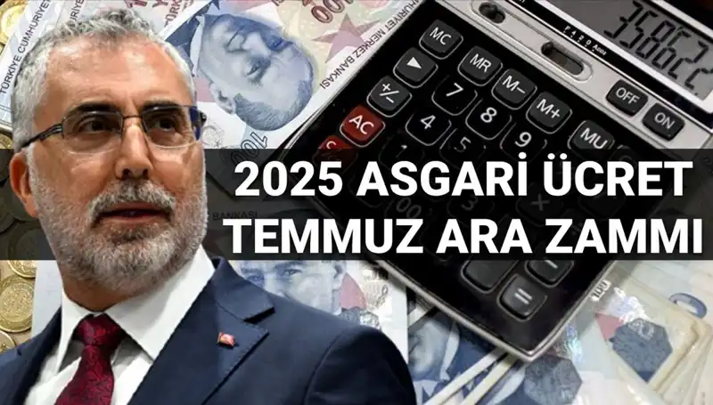 Türkiye'de Asgari Ücrette Temmuz Ara Zammı Beklentisi Ne? Bakan Işıkhan Açıklamalarını Yaptı