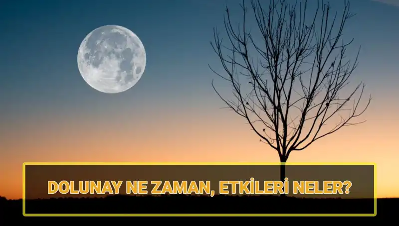Dolunay Ne Zaman? Terazi Dolunayı’nın Gizemli Etkileri Mı Var?