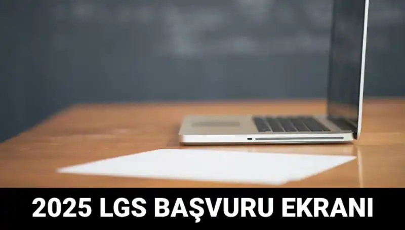 2025 LGS Başvuruları Başladı: e-Okul Üzerinden Süreç Nasıl İşliyor?
